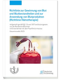 Cover Richtlinie zur Gewinnung von Blut und Blutbestandteilen und zur Anwendung von Blutprodukten (Hämotherapie)