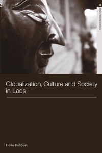 Cover Globalization, Culture and Society in Laos