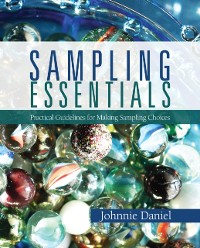 Cover Sampling Essentials : Practical Guidelines for Making Sampling Choices