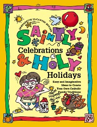 Cover Saintly Celebrations and Holy Holidays