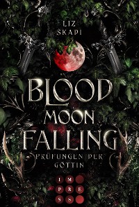 Cover Blood Moon Falling. Prüfungen der Göttin (Blood Moon Rising 2)