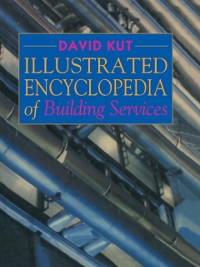 Cover Illustrated Encyclopedia of Building Services