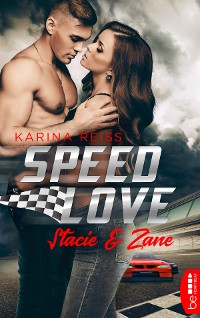 Cover Speed Love – Stacie & Zane