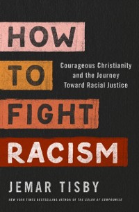 Cover How to Fight Racism