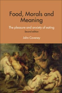 Cover Food, Morals and Meaning