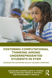 Cover Fostering Computational Thinking Among Underrepresented Students in STEM