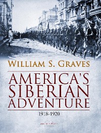 Cover America's Siberian Adventure, 1918-1920