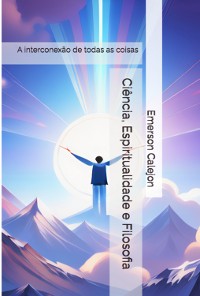 Cover Ciência, Espiritualidade E Filosofia