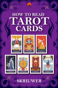 Cover How to Read Tarot Cards