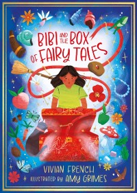 Cover Bibi and the Box of Fairy Tales