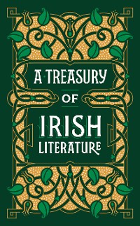Cover A Treasury of Irish Literature (Barnes & Noble Collectible Editions)