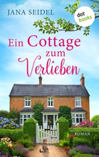 Cover Ein Cottage zum Verlieben
