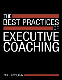 Cover Best Practices of Executive Coaching