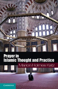 Cover Prayer in Islamic Thought and Practice
