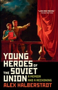 Cover Young Heroes of the Soviet Union