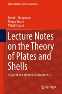Cover Lecture Notes on the Theory of Plates and Shells