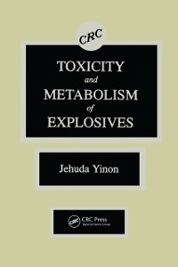 Cover Toxicity and Metabolism of Explosives