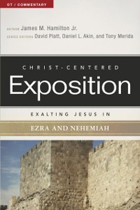 Cover Exalting Jesus in Ezra-Nehemiah