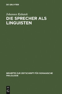 Cover Die Sprecher als Linguisten