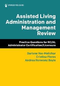 Cover Assisted Living Administration and Management Review