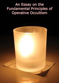Cover Essay on the Fundamental Principles of Operative Occultism