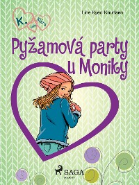 Cover K. jako Klára 4 – Pyžamová party u Moniky