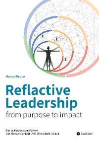 Cover Reflactive Leadership - from purpose to impact
