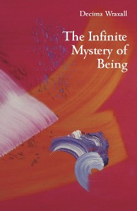 Cover The Infinite Mystery of Being