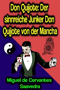 Cover Don Quijote: Der sinnreiche Junker Don Quijote von der Mancha