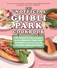 Cover Unofficial Ghibli Park Cookbook