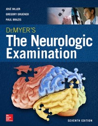 Cover DeMyer's The Neurologic Examination: A Programmed Text, Seventh Edition
