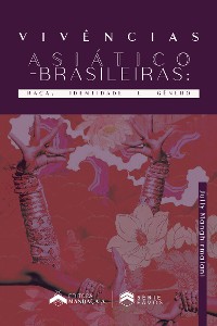 Cover Vivências asiático-brasileiras: