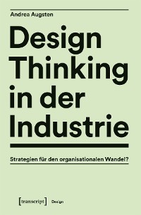 Cover Design Thinking in der Industrie