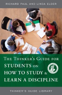 Cover Thinker's Guide for Students on How to Study & Learn a Discipline