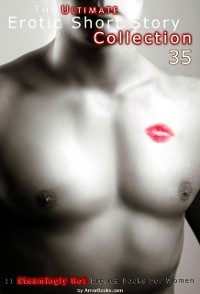 Cover Ultimate Erotic Short Story Collection 35: 11 Erotica Books