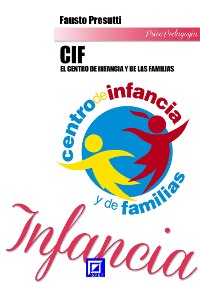 Cover El Centro de Infancia y de las Familias - CIF