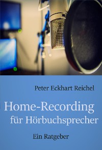 Cover Home-Recording für Hörbuchsprecher