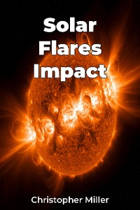 Cover Solar Flares Impact