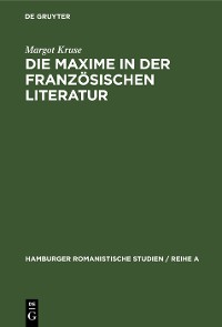 Cover Die Maxime in der französischen Literatur