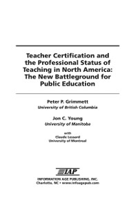 Cover Teacher Certification and the Professional Status of Teaching in North America