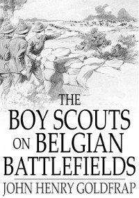 Cover Boy Scouts on Belgian Battlefields