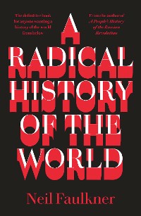 Cover A Radical History of the World