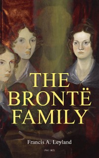 Cover The Brontë Family (Vol. 1&2)