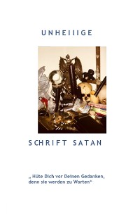 Cover Die spirituelle Revolution im Satanischen Zeitalter