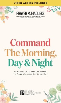 Cover Command the Morning, Day and Night