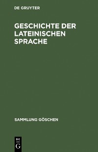 Cover Geschichte der lateinischen Sprache