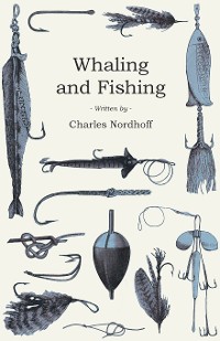 Cover Whaling and Fishing