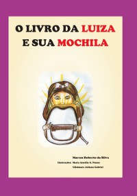 Cover O Livro Da Luiza E Sua Mochila