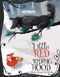 Cover Little Red Riding Hood Stories Around the World