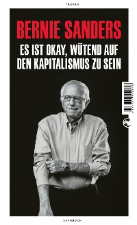Cover Es ist okay, wütend auf den Kapitalismus zu sein